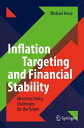 Inflation Targeting and Financial Stability Monetary Policy Challenges for the Future【電子書籍】 Michael Heise