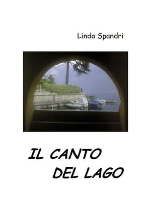 Il Canto del Lago