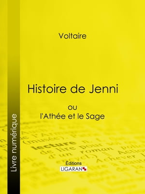 ŷKoboŻҽҥȥ㤨Histoire de Jenni ou l'Ath?e et le SageŻҽҡ[ Voltaire ]פβǤʤ150ߤˤʤޤ