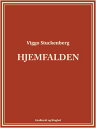 Hjemfalden【電子書籍】[ Viggo Stuckenberg 