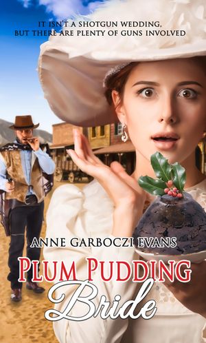 Plum Pudding Bride【電子書籍】[ Anne Garboczi Evans ]