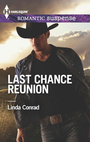 Last Chance Reunion An AnthologyŻҽҡ[ Linda Conrad ]