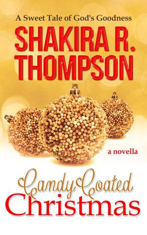 Candy Coated Christmas【電子書籍】[ Shakir