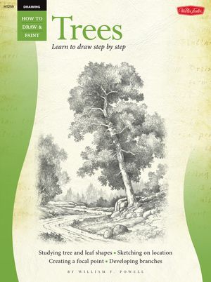 Drawing: Trees with William F. Powell Learn to paint step by step【電子書籍】[ William F. Powell ]