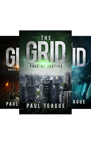 The Grid Trilogy Box Set Fall of Justice, Quest for Vengeance, Catharsis 