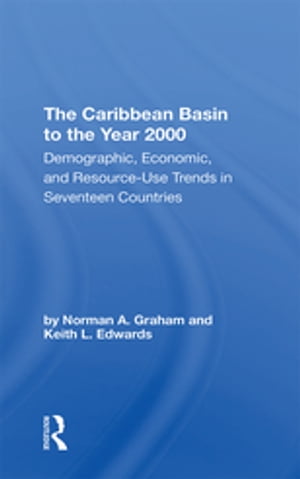 The Caribbean Basin To The Year 2000