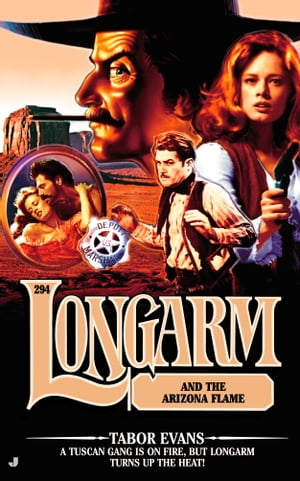 Longarm #294/Arizona Flame