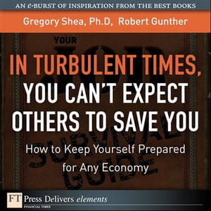 Turbulent Times, You Cant Expect Others to Save 