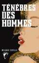 T?n?bres des Hommes Thriller dans le Middle West