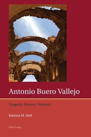 楽天楽天Kobo電子書籍ストアAntonio Buero Vallejo Tragedy, History, Memory【電子書籍】[ Francis Lough ]