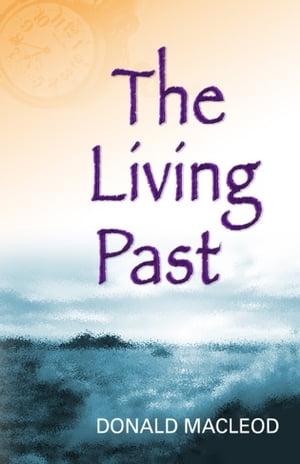 The Living Past