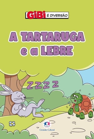 A tartaruga e a lebre【電子書籍】[ Paloma Blanca Alves Barbieri ]