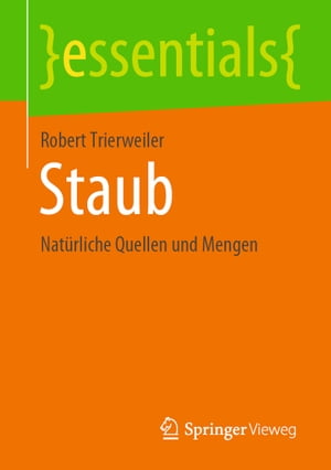 ＜p＞Dieses ＜em＞essential＜/em＞ beinhaltet Informationen zu den nat?rlichen Staubquellen, den unterschiedlichen Entstehungsprozessen und den Mengen der nat?rlichen Staubemissionen. Die Bildungsmechanismen von Prim?rpartikeln und Sekund?rpartikeln werden beschrieben und die wichtigsten Pr?kursoren werden genannt. Daneben werden Sch?tzwerte f?r die globalen Emissionswerte von Prim?rpartikeln und Sekund?rpartikeln sowie von Pr?kursoren zusammengetragen.＜/p＞画面が切り替わりますので、しばらくお待ち下さい。 ※ご購入は、楽天kobo商品ページからお願いします。※切り替わらない場合は、こちら をクリックして下さい。 ※このページからは注文できません。