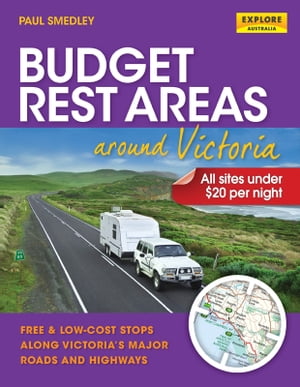 Budget Rest Areas around Victoria