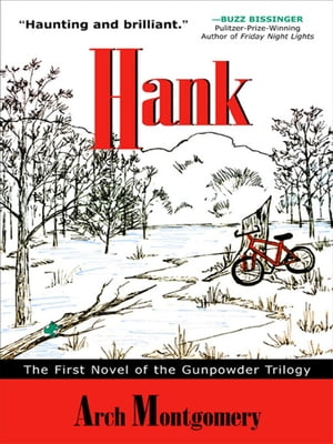 Hank The First Novel of the Gunpowder Trilogy