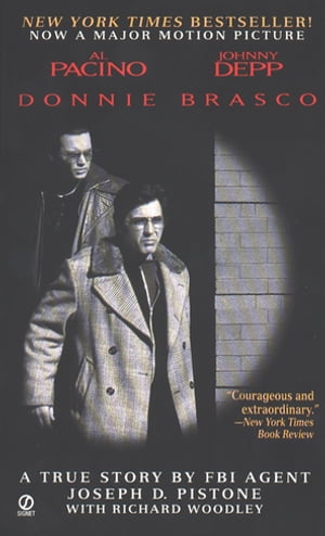 Donnie Brasco【電子書籍】 Joseph D. Pistone