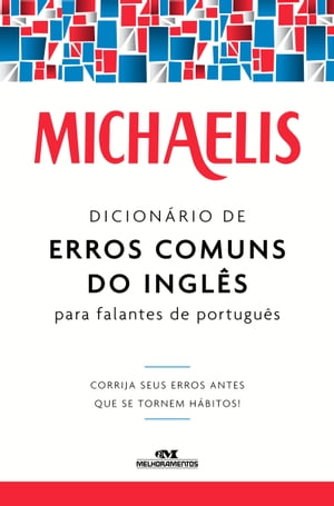 Dicionário de erros comuns do inglês para falantes de português