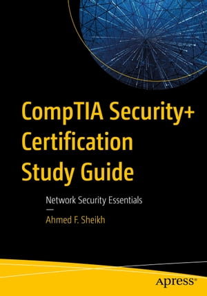 CompTIA Security+ Certification Study Guide