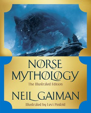 ŷKoboŻҽҥȥ㤨Norse Mythology The Illustrated EditionŻҽҡ[ Neil Gaiman ]פβǤʤ4,331ߤˤʤޤ
