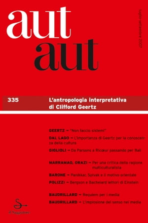 Aut aut. Vol. 335 - L’antropologia interpretativa di Clifford Geertz