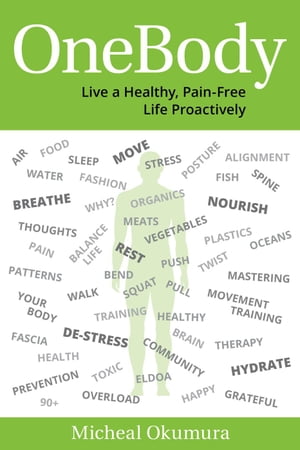 OneBody - Live a Healthy, Pain-Free Life Proactively