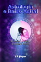 ŷKoboŻҽҥȥ㤨Astrologia e Baixo Astral O seu, o meu, o nosso mal!Żҽҡ[ L P Ba?an ]פβǤʤ28ߤˤʤޤ