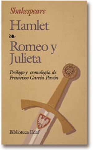 Hamlet / Romeo y Julieta