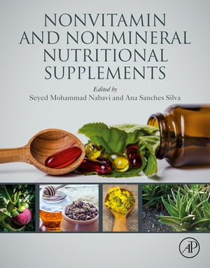 楽天楽天Kobo電子書籍ストアNonvitamin and Nonmineral Nutritional Supplements【電子書籍】