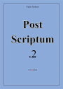 Post Scriptum. 2