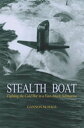 Stealth Boat Fighting the Cold War in a Fast Attack Submarine【電子書籍】 Gannon McHale