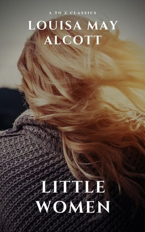 Little Women【電子書籍】[ Louisa May Alcott ](3)