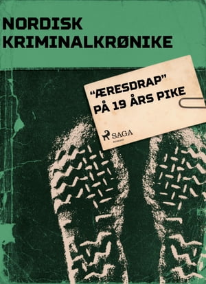 "Æresdrap" på 19 års pike