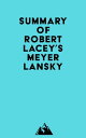Summay of Robert Lacey 039 s Meyer Lansky【電子書籍】 Everest Media