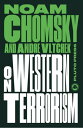 On Western Terrorism From Hiroshima to Drone Warfare【電子書籍】 Noam Chomsky