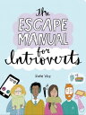 The Escape Manual for Introverts