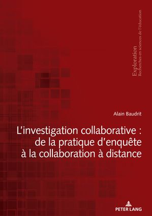 L’investigation collaborative : de la pratique d’enquête à la collaboration à distance