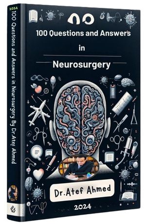 100 Questions and Answers in Neurosurgery