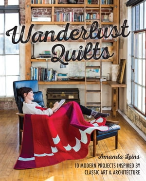 Wanderlust Quilts