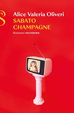 Sabato champagneŻҽҡ[ Alice Valeria Oliveri ]