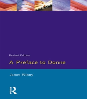 A Preface to Donne