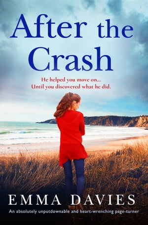 ŷKoboŻҽҥȥ㤨After the Crash An absolutely unputdownable and heart-wrenching page-turnerŻҽҡ[ Emma Davies ]פβǤʤ399ߤˤʤޤ
