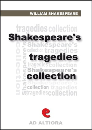 Shakespeare's Tragedies