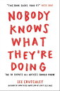 ŷKoboŻҽҥȥ㤨Nobody Knows What They're Doing The 10 Secrets All Artists Should KnowŻҽҡ[ Lee Crutchley ]פβǤʤ1,362ߤˤʤޤ