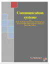Text Book of Communication systems For BE/B.TECH/BCA/MCA/ M.TECH/Diploma/B.Sc/M.Sc/MA/ BA/Competitive Exams Knowledge Seekers【電子書籍】 Na.VIKRAMAN