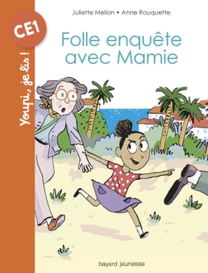 Folle enquête avec Mamie