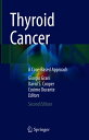 Thyroid Cancer A Case-Based Approach【電子書籍】