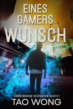 Eines Gamers Wunsch