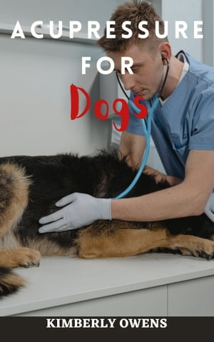 ACUPRESSURE FOR DOGS