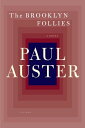 The Brooklyn Follies A Novel【電子書籍】[ Paul Auster ]
