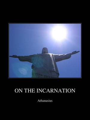 On the Incarnation